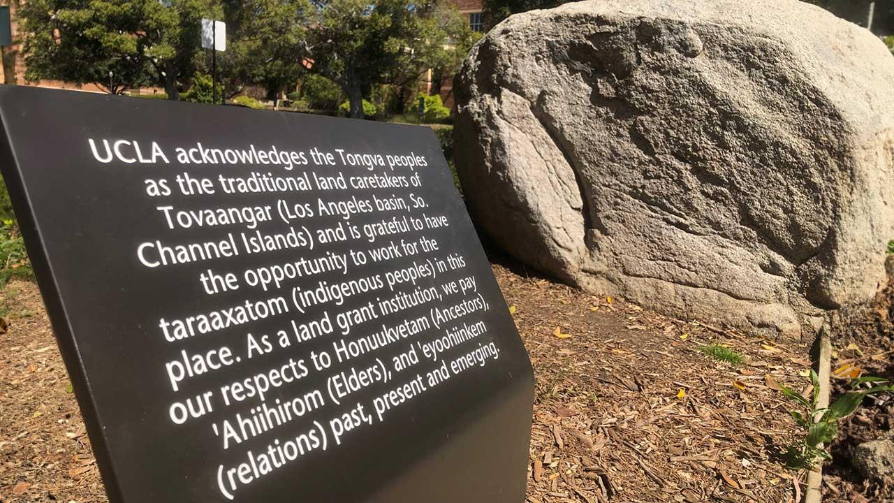 The UCLA Land Acknowledgement Sign